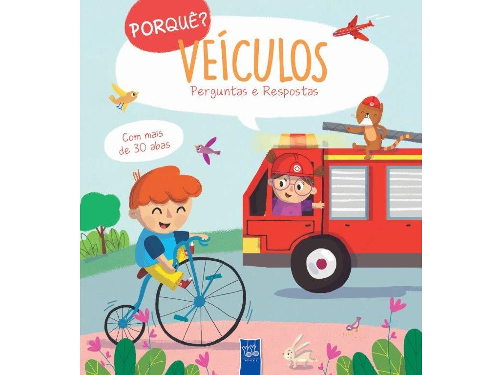 LIVRO PORQUÊ? VEÍCULOS
