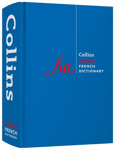 Collins Robert French Dictionary Complete and Unabridged edition: For Advanced Learners and Professionals - Collins Complete and Unabridged (Hardback)