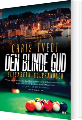 Den Blinde Gud - Chris Tvedt - Bog