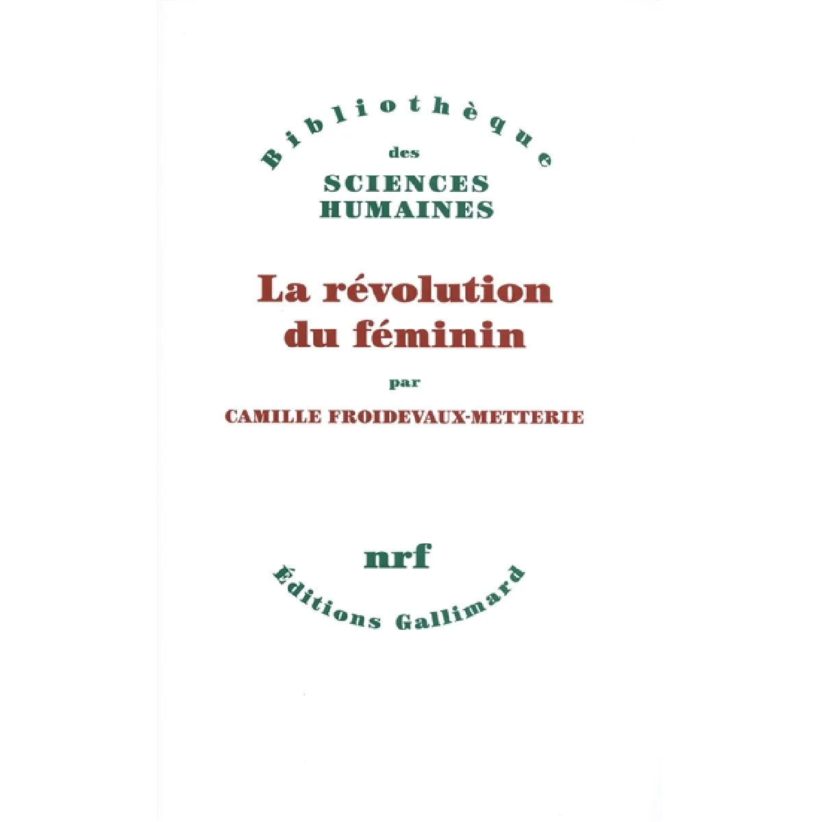 La révolution du féminin · Occasion
