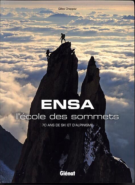 GLENAT - ENSA L ECOLE DES SOMMETS
