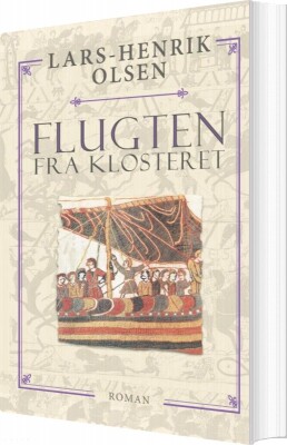 Flugten Fra Klosteret - Lars-Henrik Olsen - Bog