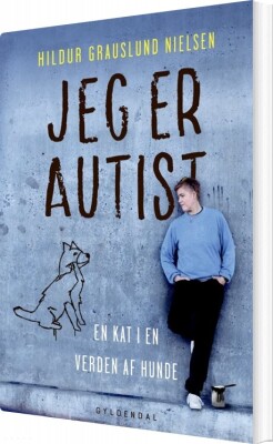 Jeg Er Autist - Hildur Grauslund Nielsen - Bog
