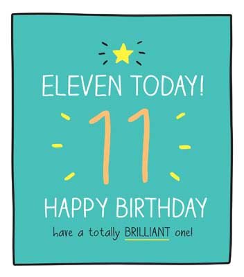 Age 11 Have A Totally Brilliant One Card