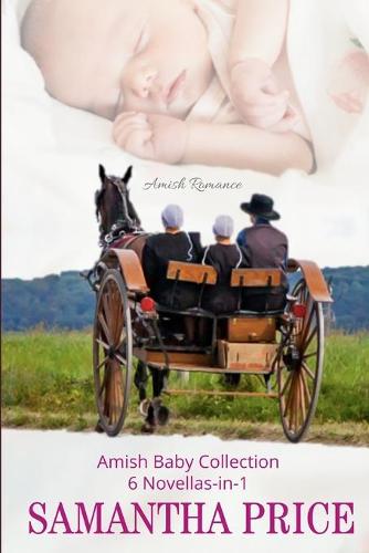 Amish Baby Collection: 6 Novellas-in-1 (Paperback)
