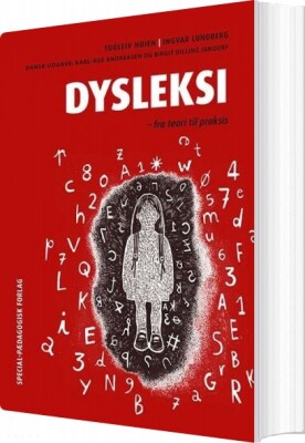 Dysleksi - Fra Teori Til Praksis - Birgit Dilling Jandorf - Bog