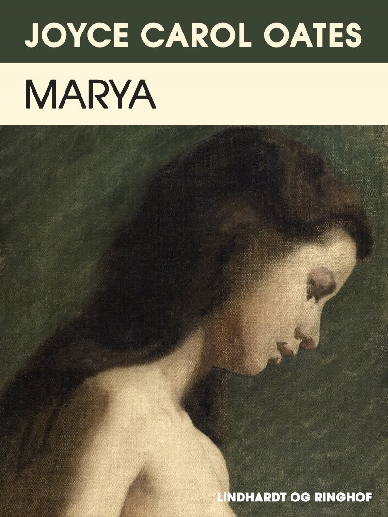 Marya - Joyce Carol Oates - Bog