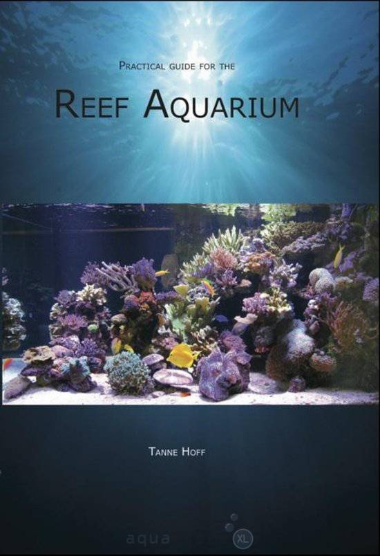 Guide for the Reef Aquarium