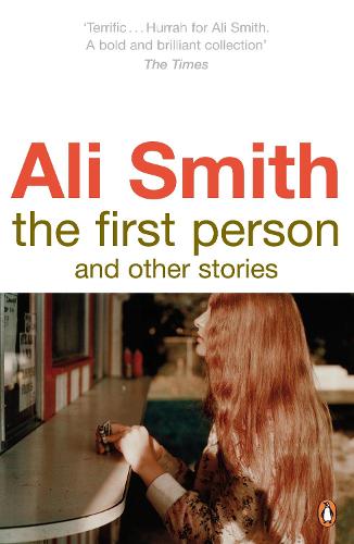 The First Person and Other Stories (Paperback)