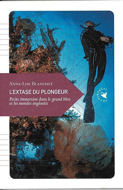 TRANSBOREAL - L EXTASE DU PLONGEUR TRANSBOREAL