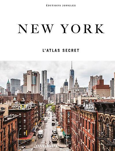 JONGLEZ - NEW YORK - L'ATLAS SECRET