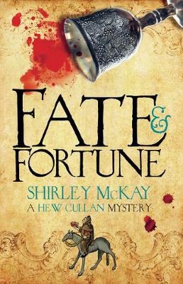 Fate & Fortune: A Hew Cullan Mystery - The Hew Cullan Mysteries (Paperback)