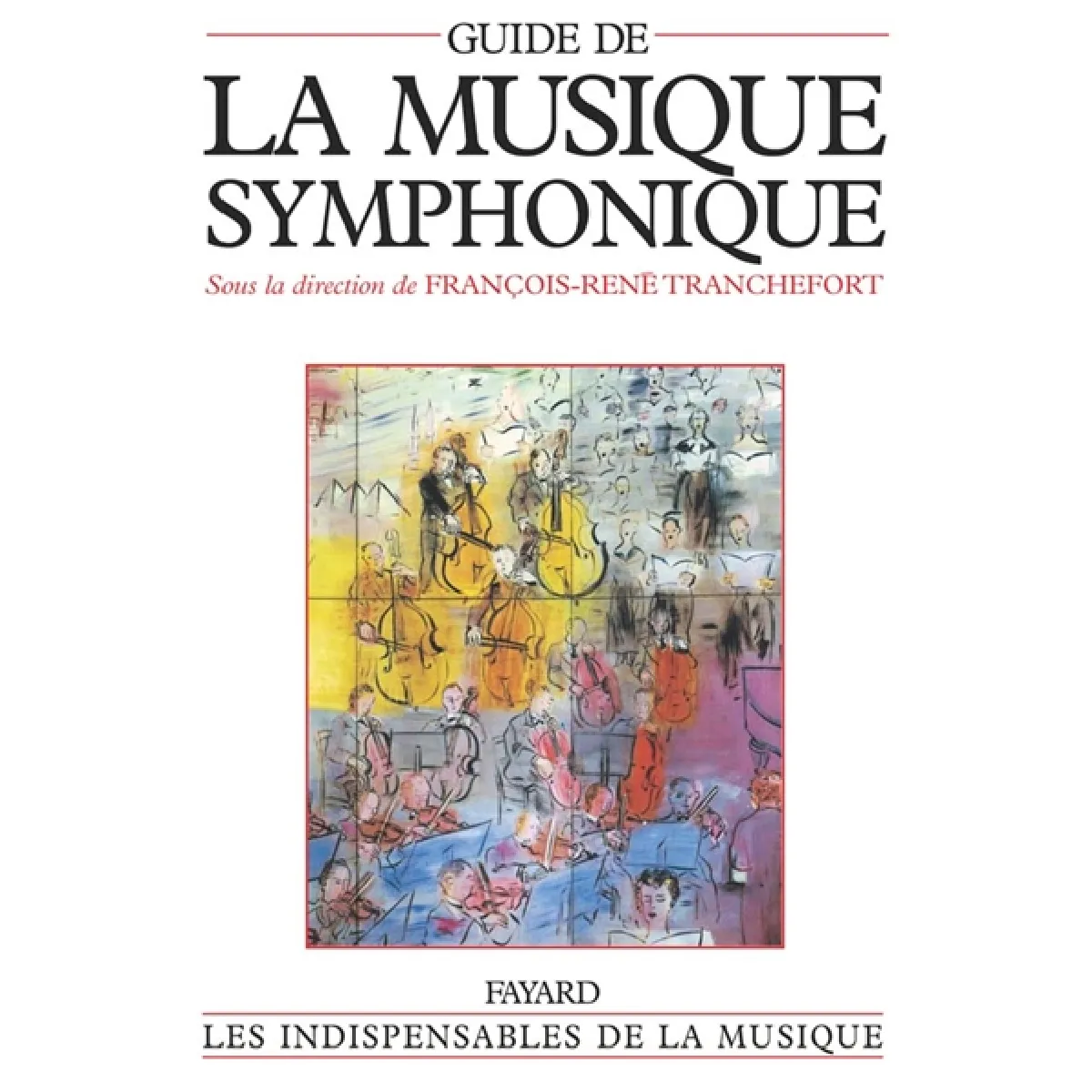 Guide de la musique symphonique · Occasion