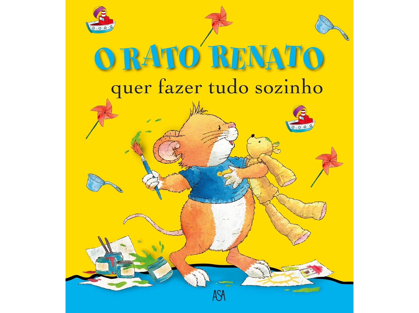 LIVRO O RATO RENATO 22 - QUER FAZER TUDO SÓZINHO