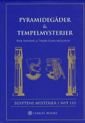 Pyramidegåder & Tempelmysterier - Erik Ansvang - Bog