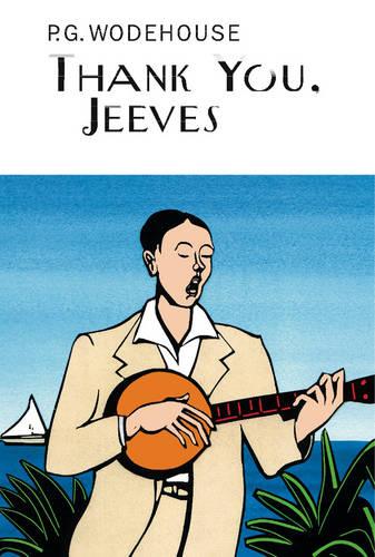 Thank You, Jeeves - Everyman's Library P G WODEHOUSE (Hardback)