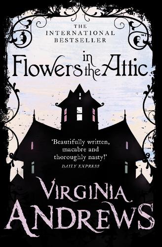Flowers in the Attic (Paperback)