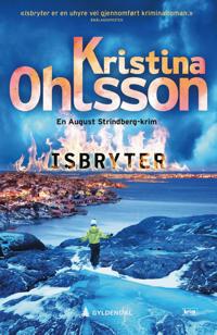 Isbryter; Strindberg del 2