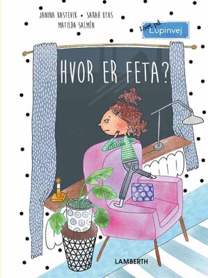 Hvor Er Feta? - Janina Kastevik - Bog