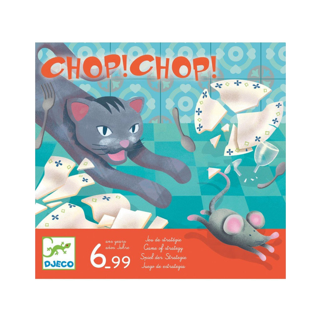 Chop ! Chop !