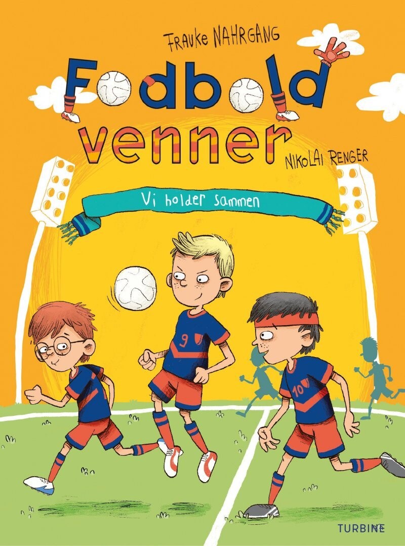 Fodboldvenner 2 - Vi Holder Sammen - Frauke Nahrgang - Bog