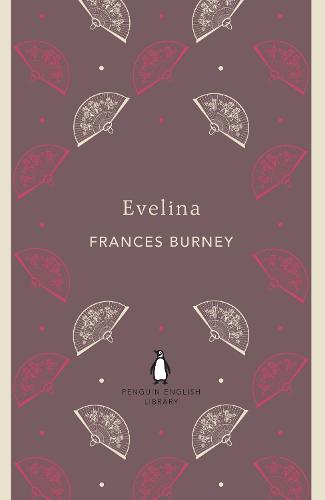 Evelina - The Penguin English Library (Paperback)