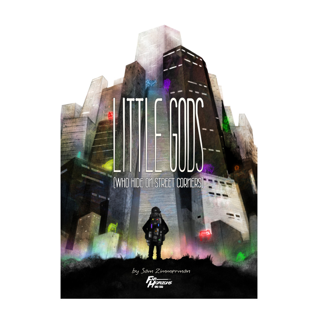 Little Gods (who hide on street corners)