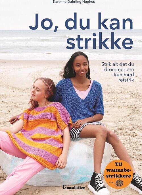 Jo, Du Kan Strikke - Karoline Dahrling Hughes - Bog