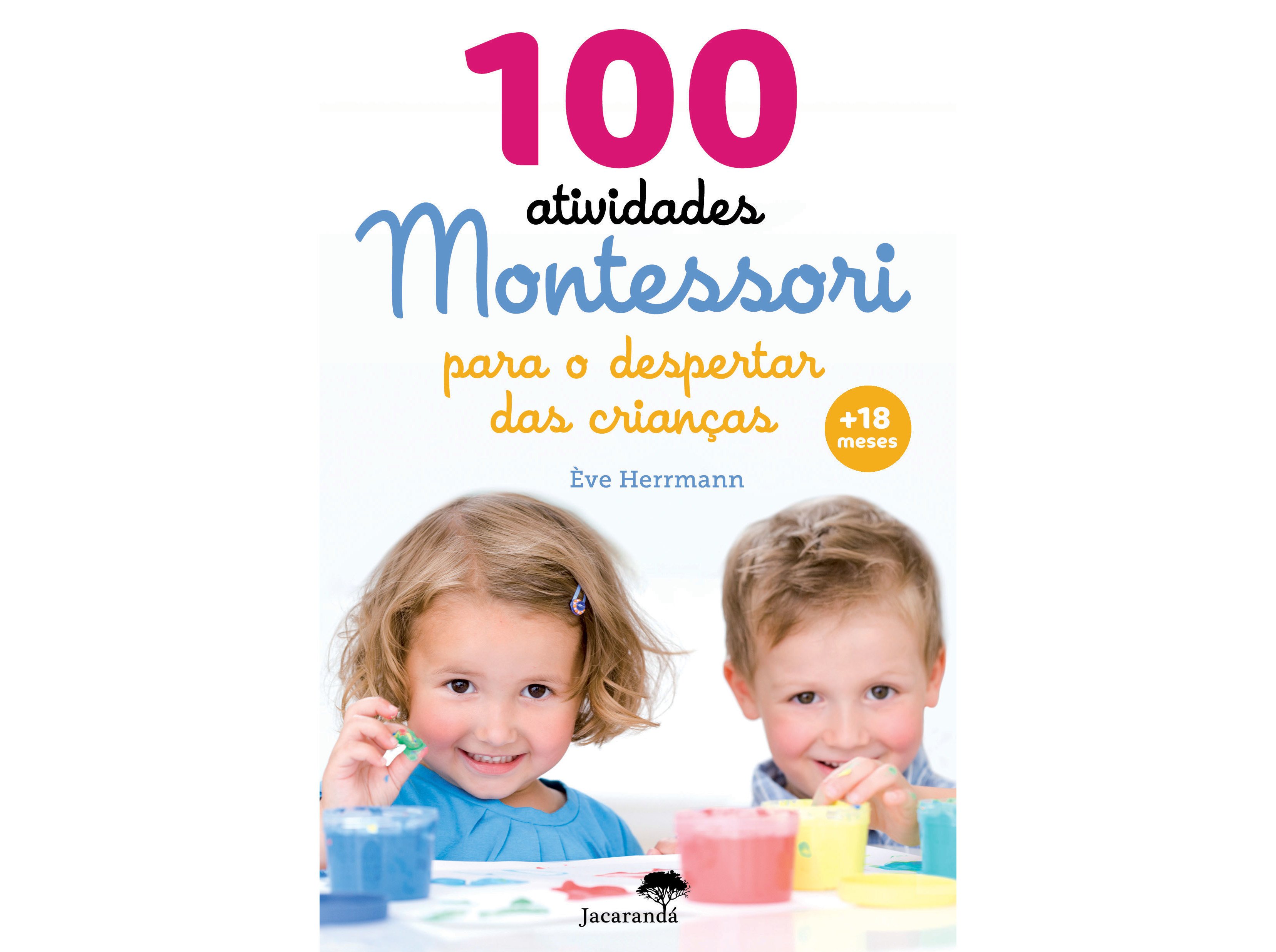 LIVRO 100 ATIVIDADES MONTESSORI DE EVE HERRMANN