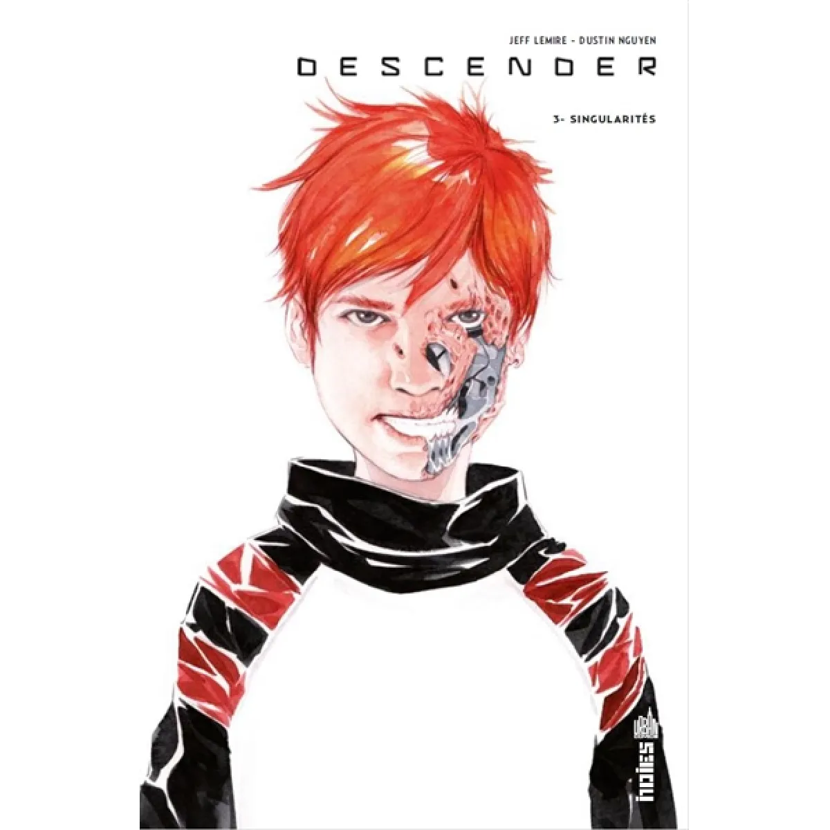 Descender. Vol. 3. Singularités · Occasion