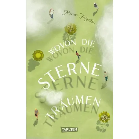 Carlsen Verlag Wovon die Sterne träumen