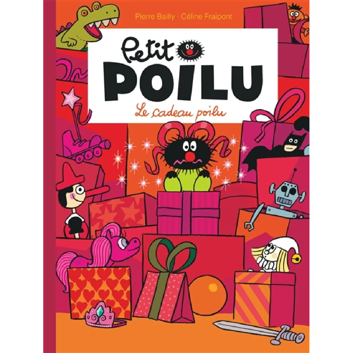 Petit Poilu. Vol. 6. Le cadeau poilu · Occasion