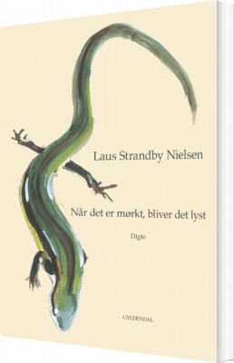 Når Det Er Mørkt, Bliver Det Lyst - Laus Strandby Nielsen - Bog