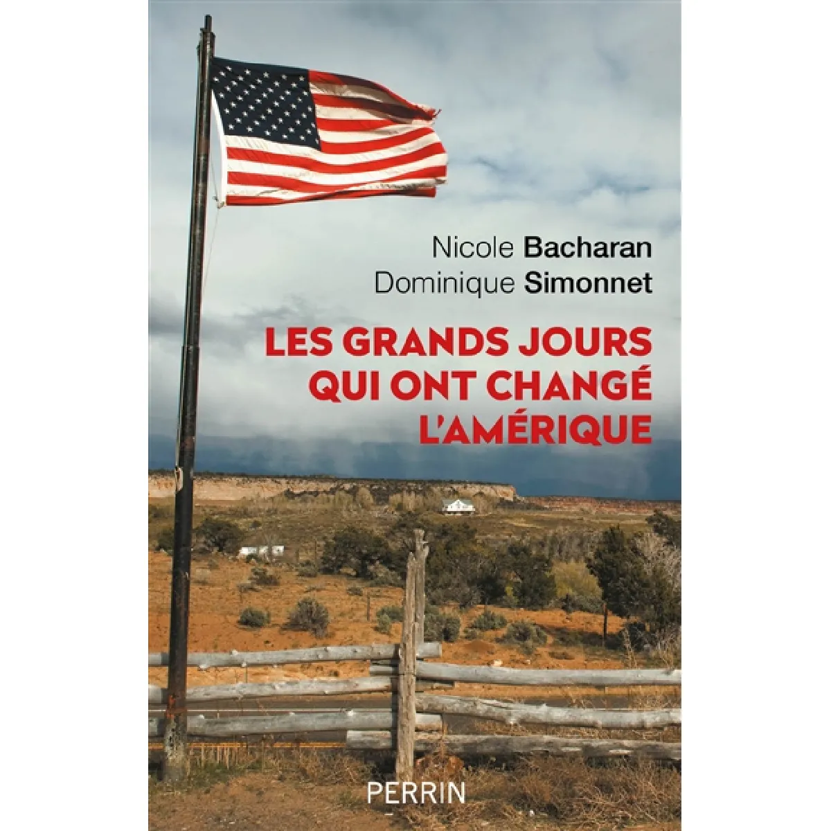 Les grands jours qui ont changé l'Amérique · Occasion