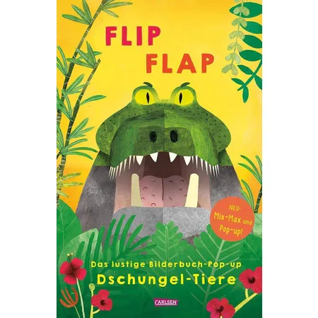 Carlsen Verlag FLIP FLAP - Das lustige Bilderbuch Pop up