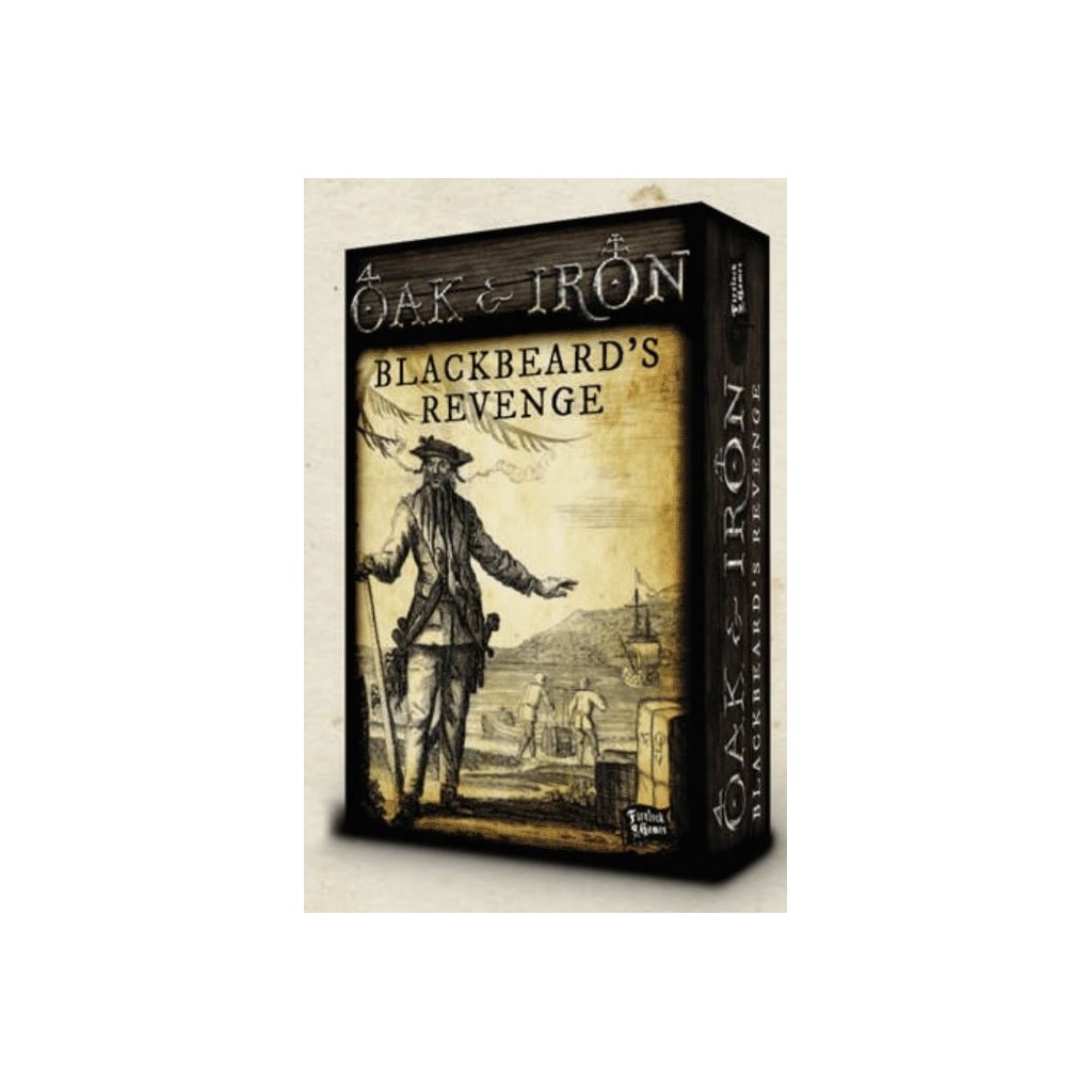 Oak & Iron - Blackbeard's Revenge Ship Expansion