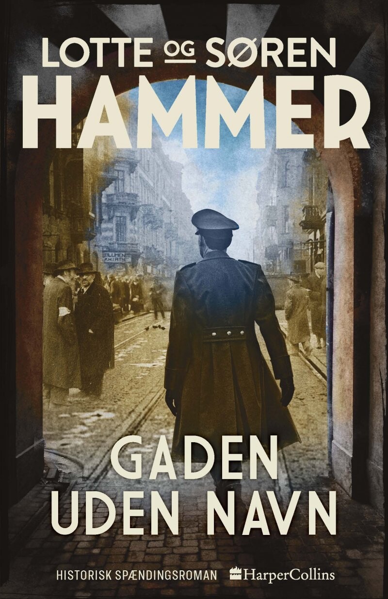 Gaden Uden Navn - Lotte Og Søren Hammer - Bog