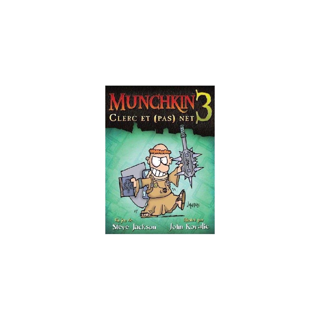 Munchkin 3 : Clerc et (pas) Net