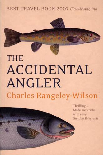The Accidental Angler (Paperback)