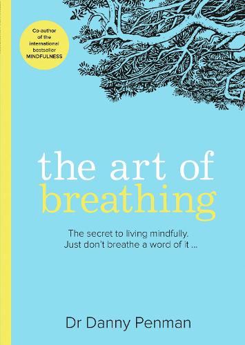 The Art of Breathing (Paperback)