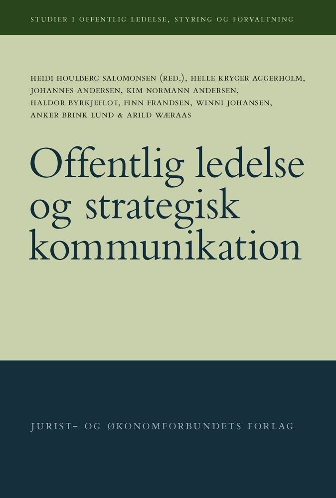 Offentlig Ledelse Og Strategisk Kommunikation - Heidi Houlberg Salomonsen - Bog
