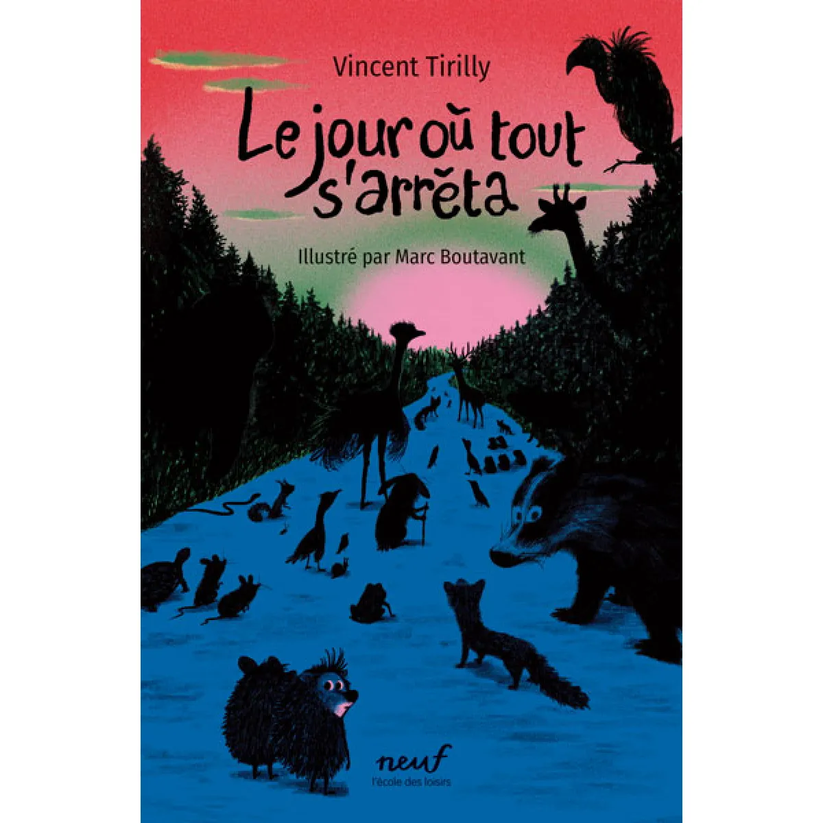 Le jour où tout s'arrêta