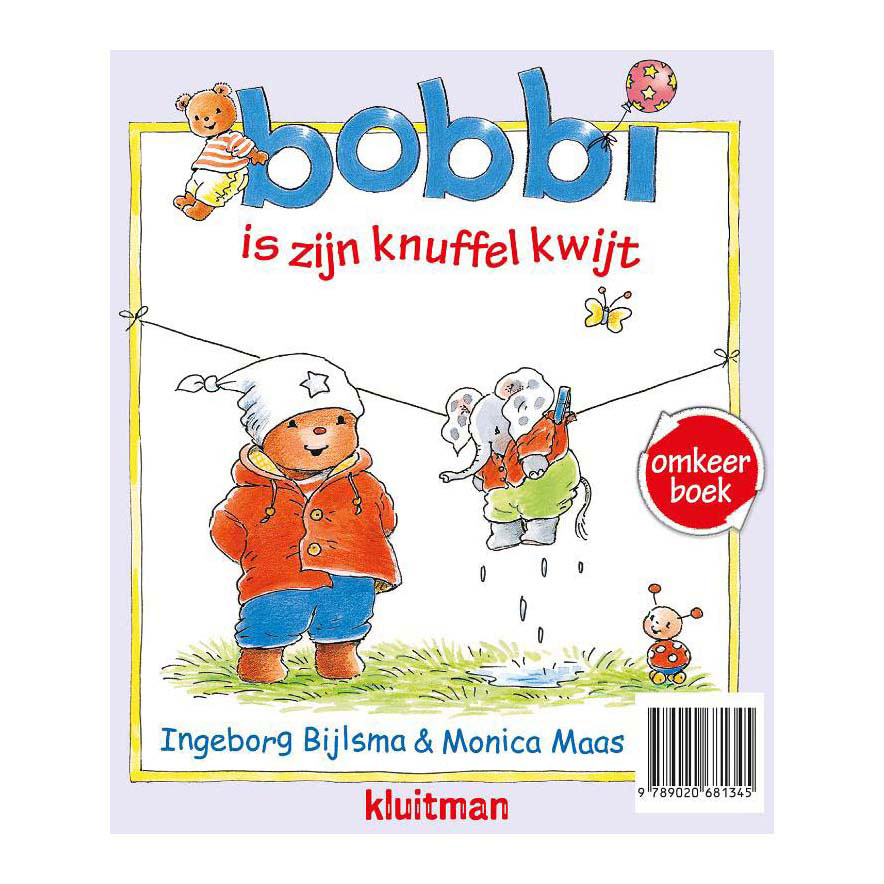 Omkeer:Bobbi Gaat Logeren / Is Zijn Knuffel Kwijt