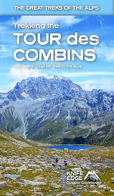 TOUR DES COMBINS TWO WAY TREKKING GUIDE