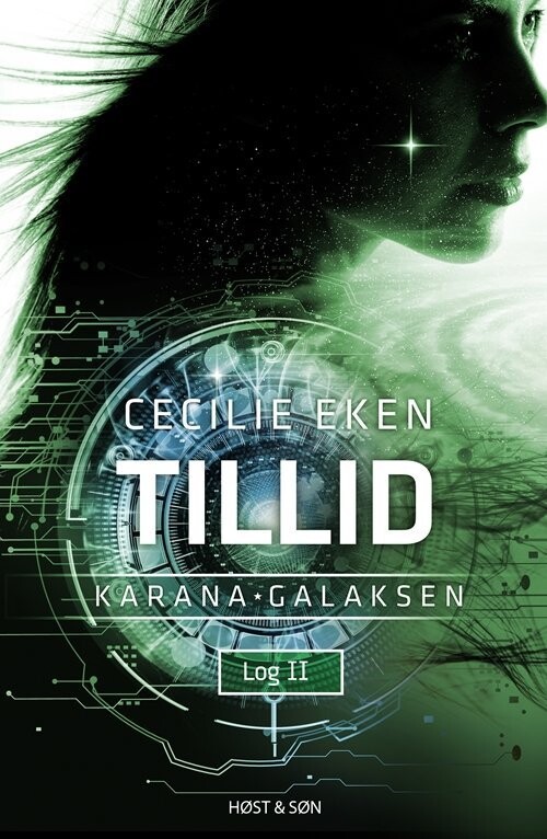 Karanagalaksen 2 - Tillid - Cecilie Eken - Bog