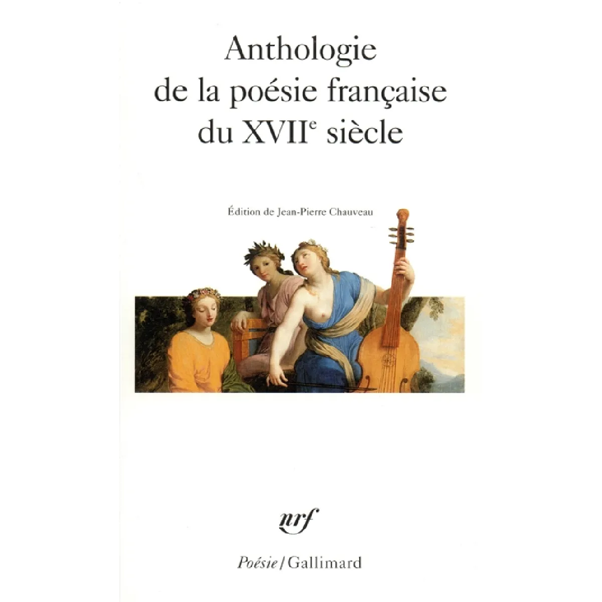Anthologie de la poésie française au XVIIe siècle · Occasion