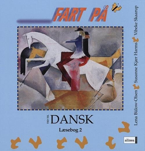 Tid Til Dansk 2.Kl. Fart På - Lena Bülow-Olsen - Bog