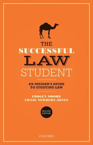 The Successful Law Student: An Insider's Guide to Studying Law (Paperback)