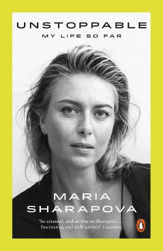 Unstoppable: My Life So Far (Paperback)