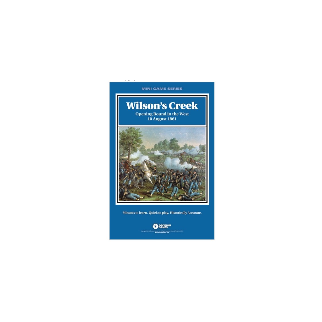 Mini Games Series - Wilson's Creek : Opening Round in the West
